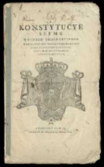 Konstytucye seymu walnego ordynacyinego warszawskiego sześcioniedzielnego roku [...] 1780 (rz) [...] 2 [...] października odprawiającego się