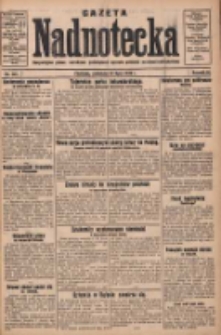 Gazeta Nadnotecka: bezpartyjne pismo narodowe poświęcone sprawie polskiej na ziemi nadnoteckiej 1930.07.20 R.10 Nr165