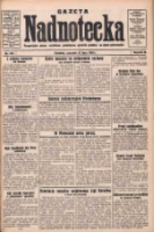 Gazeta Nadnotecka: bezpartyjne pismo narodowe poświęcone sprawie polskiej na ziemi nadnoteckiej 1930.07.31 R.10 Nr174