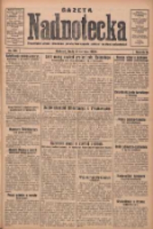 Gazeta Nadnotecka: bezpartyjne pismo narodowe poświęcone sprawie polskiej na ziemi nadnoteckiej 1930.08.20 R.10 Nr190