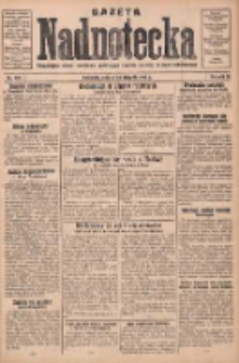 Gazeta Nadnotecka: bezpartyjne pismo narodowe poświęcone sprawie polskiej na ziemi nadnoteckiej 1930.08.23 R.10 Nr193