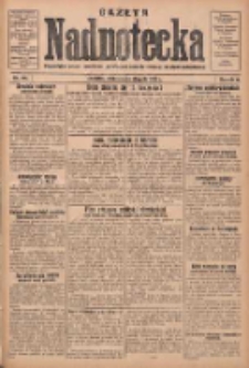 Gazeta Nadnotecka: bezpartyjne pismo narodowe poświęcone sprawie polskiej na ziemi nadnoteckiej 1930.08.24 R.10 Nr194