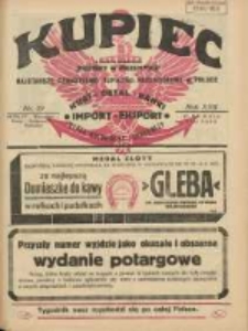 Kupiec: najstarsze czasopismo kupiecko - przemysłowe w Polsce 1928.05.13 R.22 Nr19
