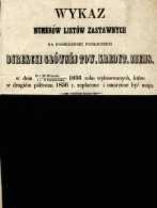 Wykaz numer&oacute;w list&oacute;w zastawnych na posiedzeniu publicznem Dyrekcyi Gł&oacute;wnej Tow. Kredyt. Zmiesk. w dniu 19 i 20 września / 1 i 2 października 1856 roku wylosowanych, kt&oacute;re w drugiem p&oacute;łroczu 1856 r. zapłacone i umorzone być mają.
