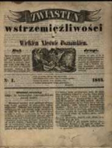 Zwiastun Wstrzemięźliwości w Wielkiem Księstwie Poznańskiem. R. 2. 1844, nr 1