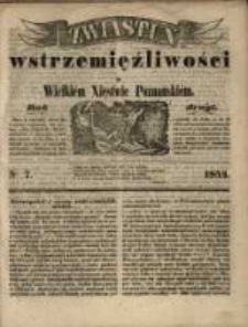 Zwiastun Wstrzemięźliwości w Wielkiem Księstwie Poznańskiem. R. 2. 1844, nr 7