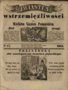 Zwiastun Wstrzemięźliwości w Wielkiem Księstwie Poznańskiem. R. 2. 1844, nr 11