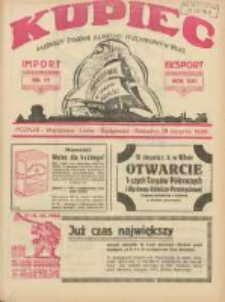 Kupiec: najstarszy tygodnik kupiecko - przemysłowy w Polsce 1928.08.18 R.22 Nr33