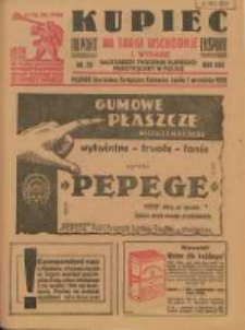 Kupiec: najstarszy tygodnik kupiecko - przemysłowy w Polsce 1928.09.01 R.22 Nr35; VIII Targi Wschodnie 8-12 IX 1928