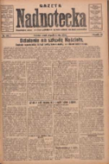 Gazeta Nadnotecka: bezpartyjne pismo narodowe poświęcone sprawie polskiej na ziemi nadnoteckiej 1930.10.31 R.10 Nr252