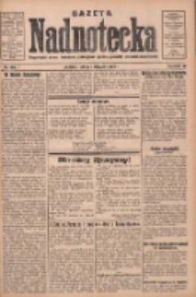 Gazeta Nadnotecka: bezpartyjne pismo narodowe poświęcone sprawie polskiej na ziemi nadnoteckiej 1930.11.01 R.10 Nr253