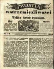 Zwiastun Wstrzemięźliwości w Wielkiem Księstwie Poznańskiem. R. 3. 1845, nr 12