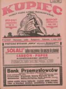 Kupiec: najstarszy tygodnik kupiecko - przemysłowy w Polsce 1929.05.04 R.23 Nr18