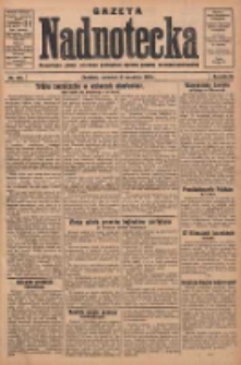 Gazeta Nadnotecka: bezpartyjne pismo narodowe poświęcone sprawie polskiej na ziemi nadnoteckiej 1930.09.18 R.10 Nr215
