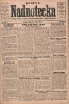 Gazeta Nadnotecka: bezpartyjne pismo narodowe poświęcone sprawie polskiej na ziemi nadnoteckiej 1930.09.26 R.10 Nr222