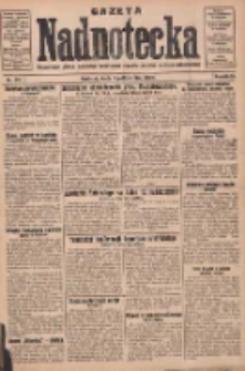 Gazeta Nadnotecka: bezpartyjne pismo narodowe poświęcone sprawie polskiej na ziemi nadnoteckiej 1930.10.08 R.10 Nr232
