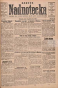 Gazeta Nadnotecka: bezpartyjne pismo narodowe poświęcone sprawie polskiej na ziemi nadnoteckiej 1930.10.10 R.10 Nr234