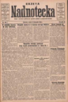 Gazeta Nadnotecka: pismo narodowe poświęcone sprawie polskiej na ziemi nadnoteckiej 1930.11.15 R.10 Nr263