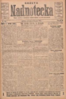 Gazeta Nadnotecka: pismo narodowe poświęcone sprawie polskiej na ziemi nadnoteckiej 1930.11.16 R.10 Nr264