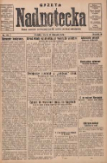 Gazeta Nadnotecka: pismo narodowe poświęcone sprawie polskiej na ziemi nadnoteckiej 1930.11.25 R.10 Nr271