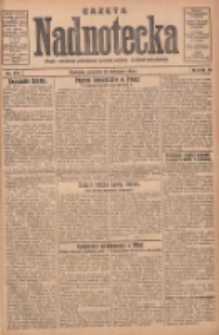 Gazeta Nadnotecka: pismo narodowe poświęcone sprawie polskiej na ziemi nadnoteckiej 1930.11.27 R.10 Nr273
