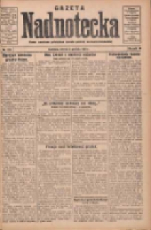 Gazeta Nadnotecka: pismo narodowe poświęcone sprawie polskiej na ziemi nadnoteckiej 1930.12.02 R.10 Nr277