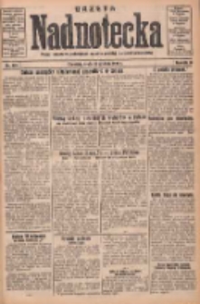 Gazeta Nadnotecka: pismo narodowe poświęcone sprawie polskiej na ziemi nadnoteckiej 1930.12.10 R.10 Nr283