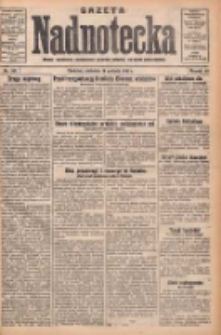 Gazeta Nadnotecka: pismo narodowe poświęcone sprawie polskiej na ziemi nadnoteckiej 1930.12.14 R.10 Nr287