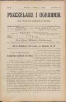 Pszczelarz i Ogrodnik : organ Towarzystwa Pszczelniczo-Ogrodniczego. R. 3. 1899, nr 9