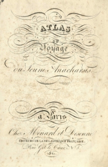 Atlas du voyage du Jeune Anacharsis. (Par [Jean Denis] Barbi&eacute; du Bocage). Grav&eacute; par Giraldon Bovinet.
