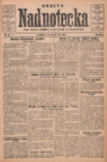 Gazeta Nadnotecka: pismo narodowe poświęcone sprawie polskiej na ziemi nadnoteckiej 1931.01.14 R.11 Nr10