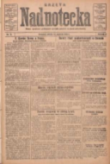 Gazeta Nadnotecka: pismo narodowe poświęcone sprawie polskiej na ziemi nadnoteckiej 1931.01.17 R.11 Nr13