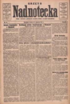 Gazeta Nadnotecka: pismo narodowe poświęcone sprawie polskiej na ziemi nadnoteckiej 1931.01.27 R.11 Nr21