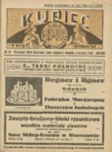 Kupiec: najstarszy tygodnik kupiecko - przemysłowy w Polsce 1930.09.06 R.24 Nr36; II Targi P&oacute;łnocne 14 IX 1930 - 28 IX 1930 i Wystawa Sztuki Ludowej i Przemysłu Ludowego w Wilnie pod protektoratem P. Marszałka J&oacute;zefa Piłsudskiego; Wydanie przedtargowe na Targi P&oacute;łnocne w Wilnie