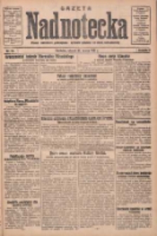 Gazeta Nadnotecka: pismo narodowe poświęcone sprawie polskiej na ziemi nadnoteckiej 1931.03.10 R.11 Nr56