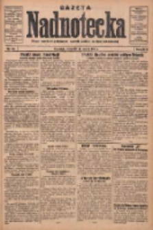 Gazeta Nadnotecka: pismo narodowe poświęcone sprawie polskiej na ziemi nadnoteckiej 1931.03.12 R.11 Nr58