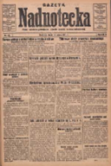 Gazeta Nadnotecka: pismo narodowe poświęcone sprawie polskiej na ziemi nadnoteckiej 1931.03.18 R.11 Nr63