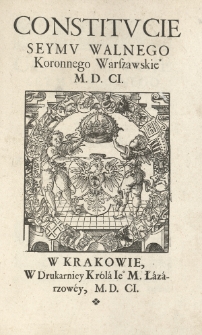 Constitucie seymu walnego koronnego warszawskiego 1601 [rz.]