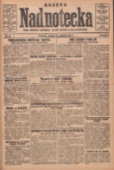 Gazeta Nadnotecka: pismo narodowe poświęcone sprawie polskiej na ziemi nadnoteckiej 1931.04.16 R.11 Nr87