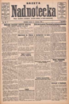 Gazeta Nadnotecka: pismo narodowe poświęcone sprawie polskiej na ziemi nadnoteckiej 1931.04.24 R.11 Nr94