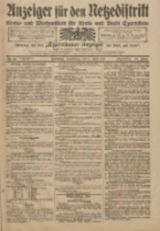 Anzeiger f&uuml;r den Netzedistrikt Kreis- und Wochenblatt f&uuml;r Kreis und Stadt Czarnikau 1911.04.06 Jg.59 Nr42