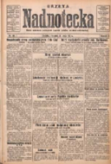 Gazeta Nadnotecka: pismo narodowe poświęcone sprawie polskiej na ziemi nadnoteckiej 1931.05.28 R.11 Nr121