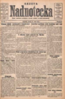 Gazeta Nadnotecka: pismo narodowe poświęcone sprawie polskiej na ziemi nadnoteckiej 1931.05.29 R.11 Nr122
