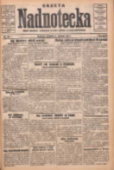 Gazeta Nadnotecka: pismo narodowe poświęcone sprawie polskiej na ziemi nadnoteckiej 1931.06.04 R.11 Nr127
