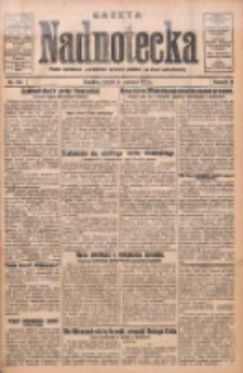 Gazeta Nadnotecka: pismo narodowe poświęcone sprawie polskiej na ziemi nadnoteckiej 1931.06.09 R.11 Nr130