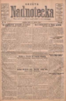 Gazeta Nadnotecka: pismo narodowe poświęcone sprawie polskiej na ziemi nadnoteckiej 1931.06.19 R.11 Nr139