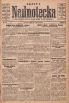 Gazeta Nadnotecka: pismo narodowe poświęcone sprawie polskiej na ziemi nadnoteckiej 1931.06.20 R.11 Nr140