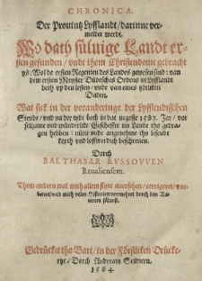 Chronica der Prouintz Lyfflandt [...] beth in dat negeste 1583 Jar [...] Dorch [...]
