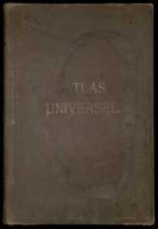 Atlas universel de géographie moderne par Achille Meissas et A[uguste] Michelot.