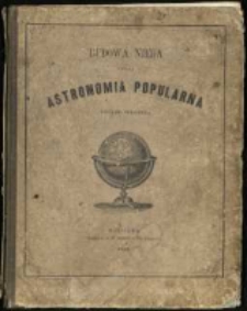Budowa nieba czyli astronomia popularna figurami objaśniona